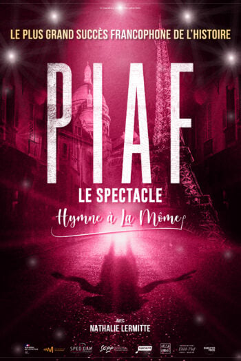 Piaf ! Le Spectacle