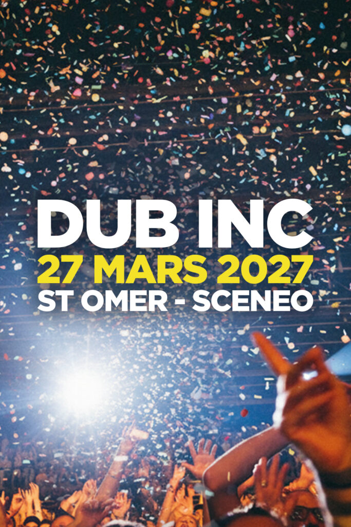 Dub Inc — Scénéo